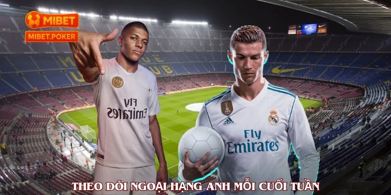 Tổng quan về giải bóng đá Ngoại hạng Anh