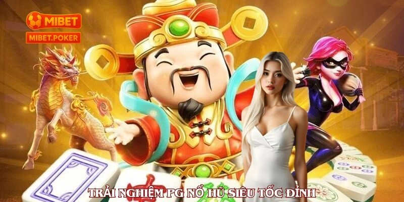 Cách chơi PG Nổ Hũ cơ bản cho người mới bắt đầu